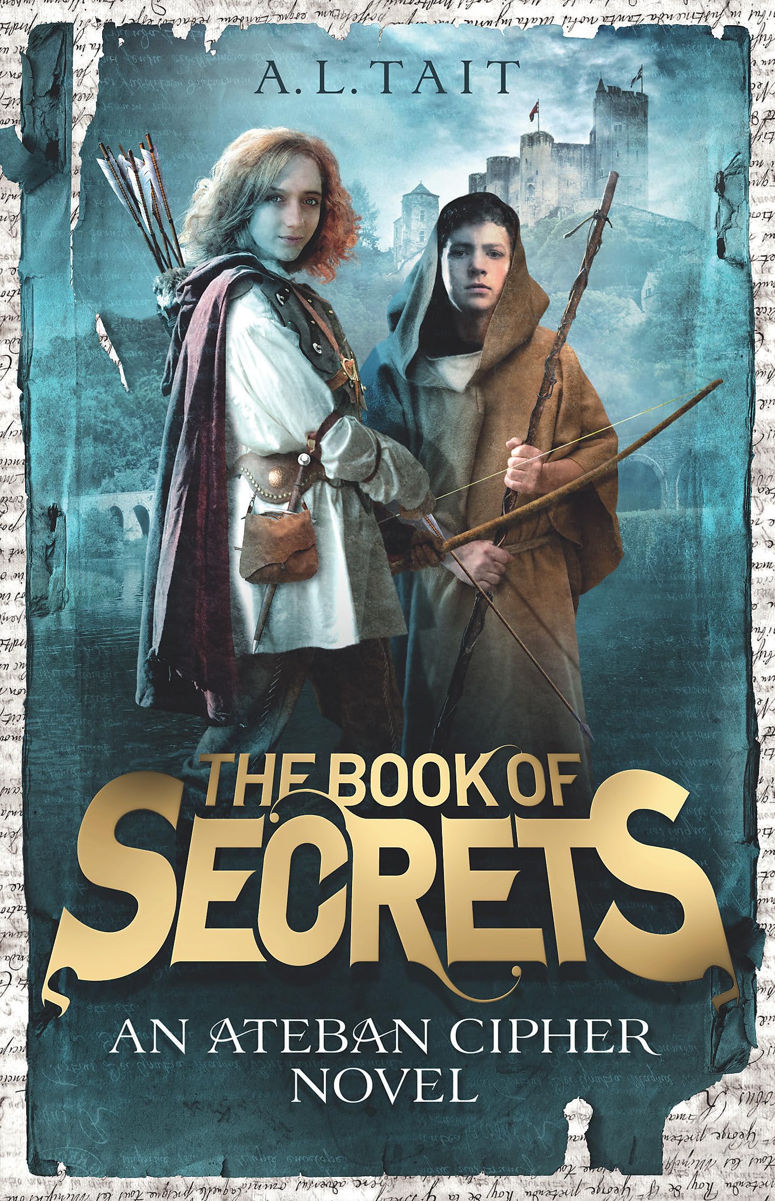 The Book of Secrets: The Ateban Cipher Book 1 - an adventure for fans of Emily Rodda and Rick Riordan Action & Adventure