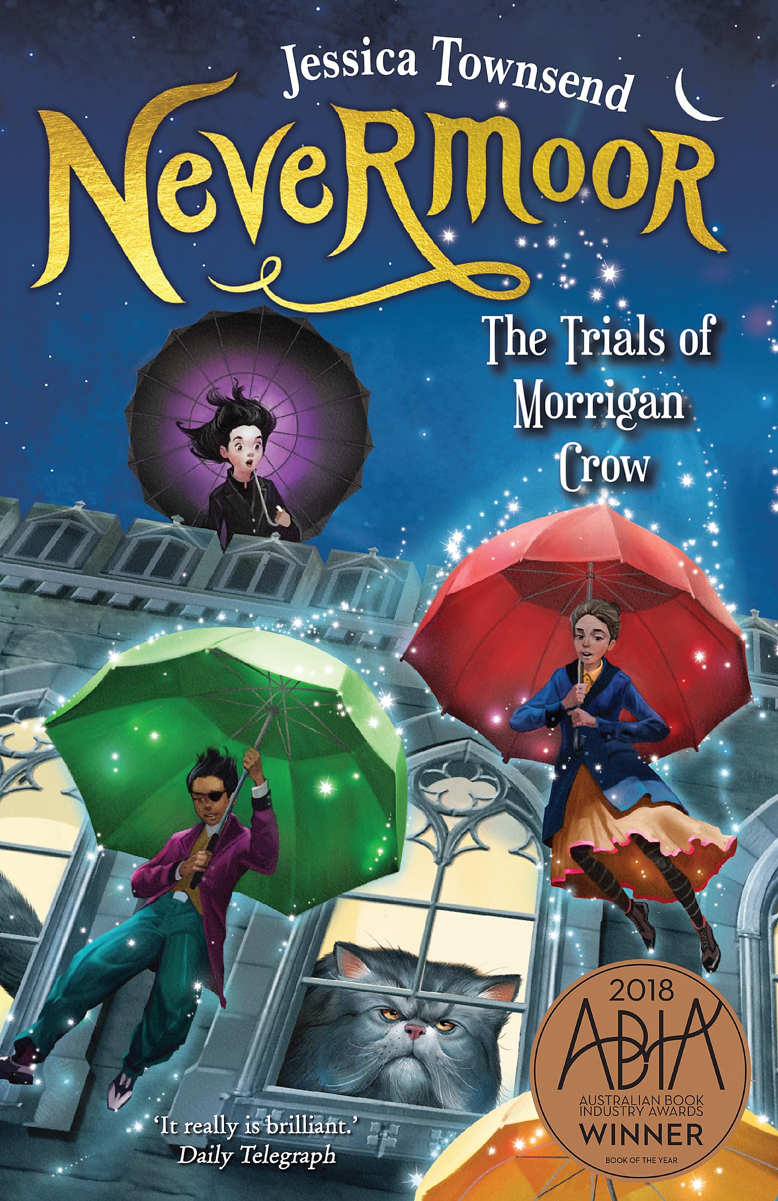 Nevermoor: The Trials of Morrigan Crow: Nevermoor 1 Books