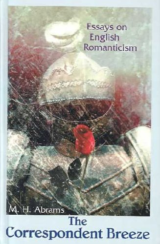 The Correspondent Breeze: Essays on English Romanticism Contemporary literature