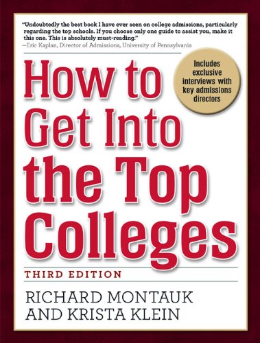 How to Get Into the Top Colleges, 3rd ed book