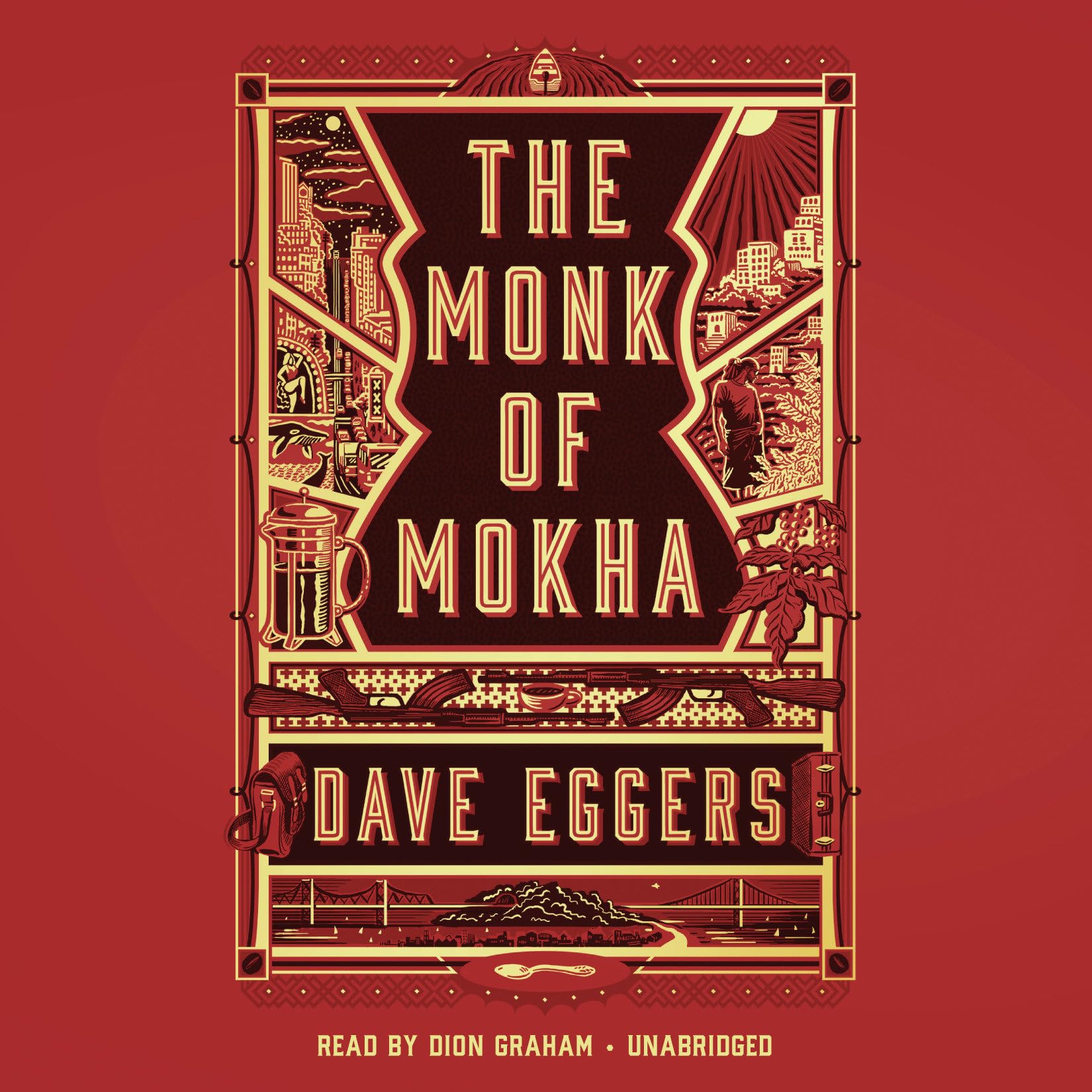 The Monk of Mokha: unabridged edition Art & Literature