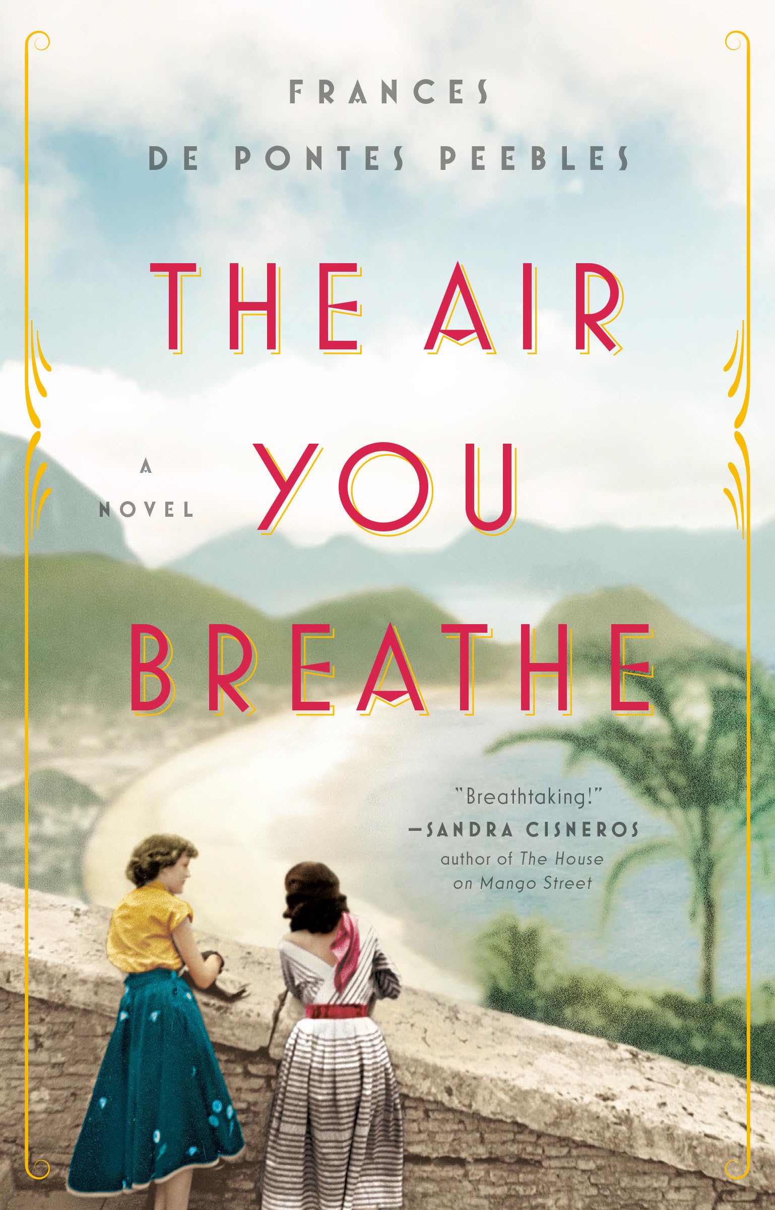 The Air You Breathe: A Novel Historical Fiction