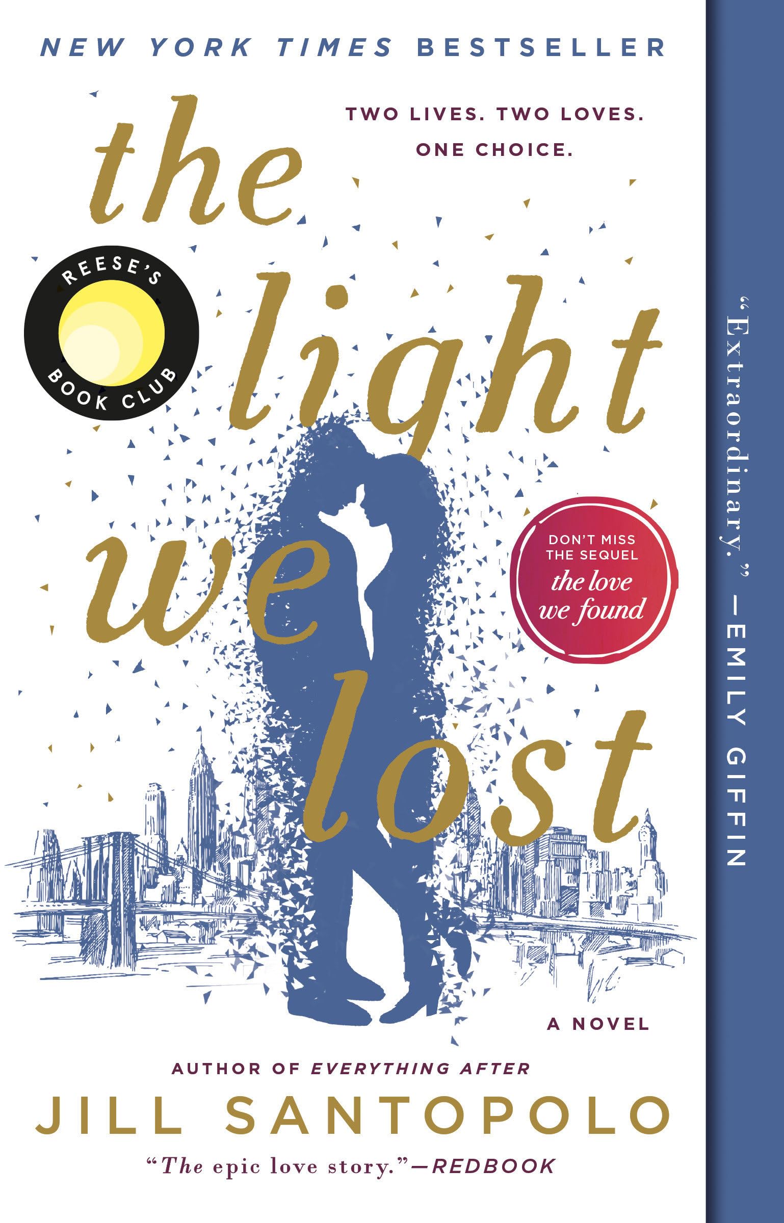 The Light We Lost: Reese's Book Club: Reese's Book Club (A Novel) Contemporary literature