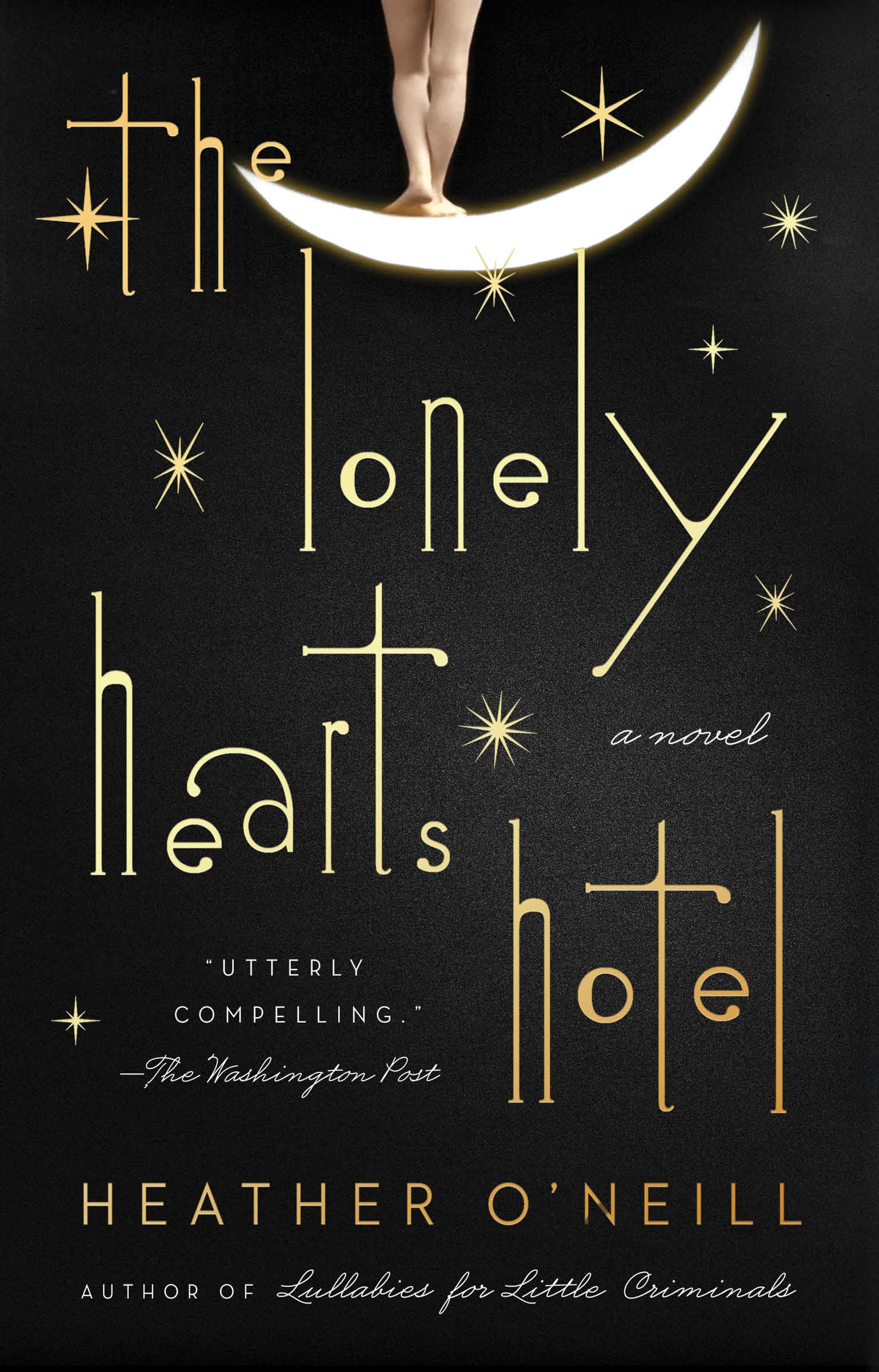 The Lonely Hearts Hotel: A Novel Historical Fiction