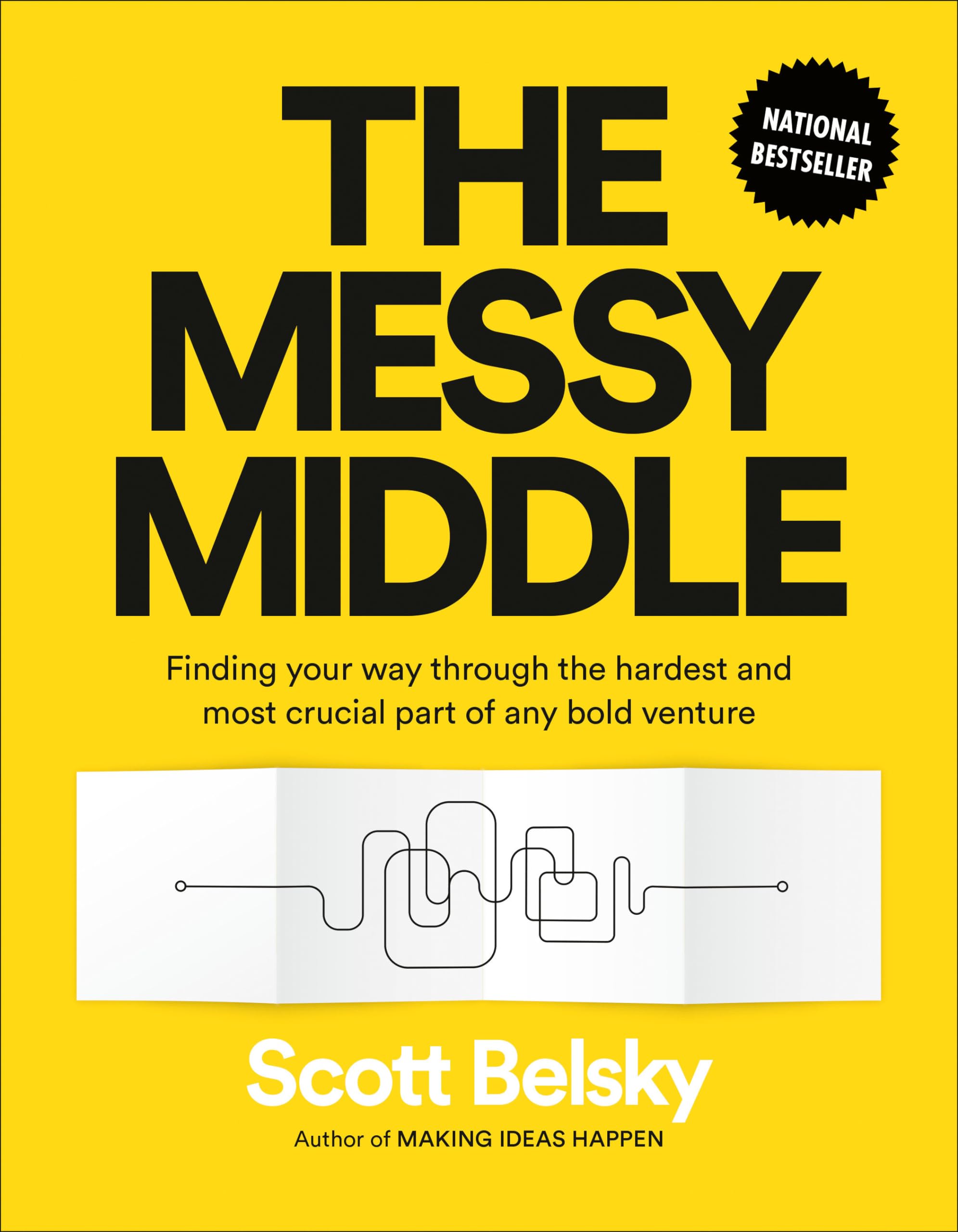 The Messy Middle Business, Finance & Career