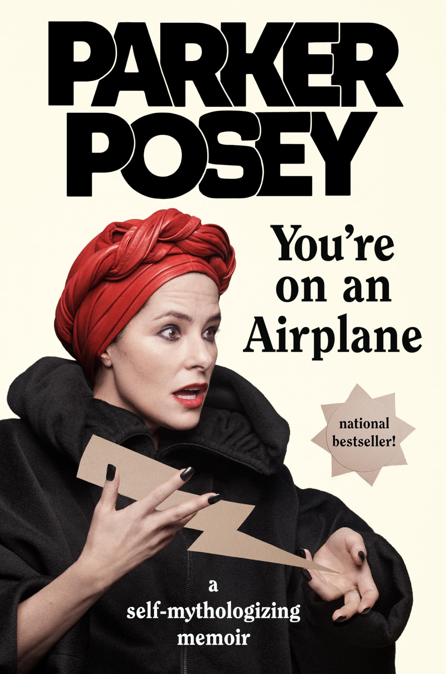 You're on an Airplane: A Self-Mythologizing Memoir Books