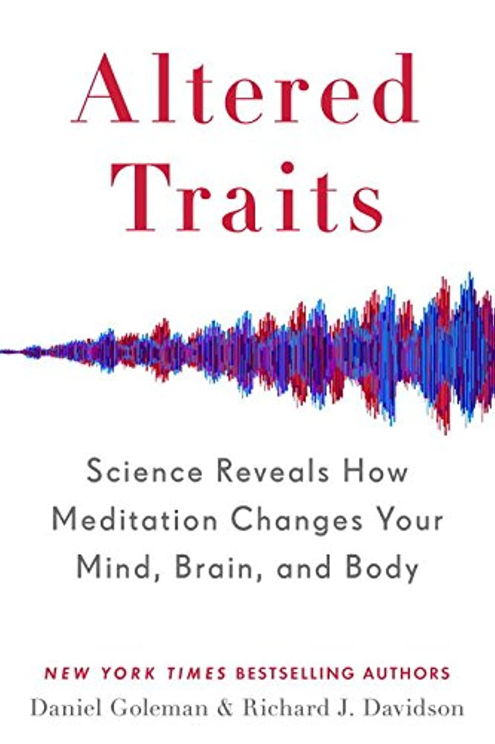 Altered Traits (Export): Science Reveals How Meditation Changes Your Mind, Brain, and Body Natural Sciences