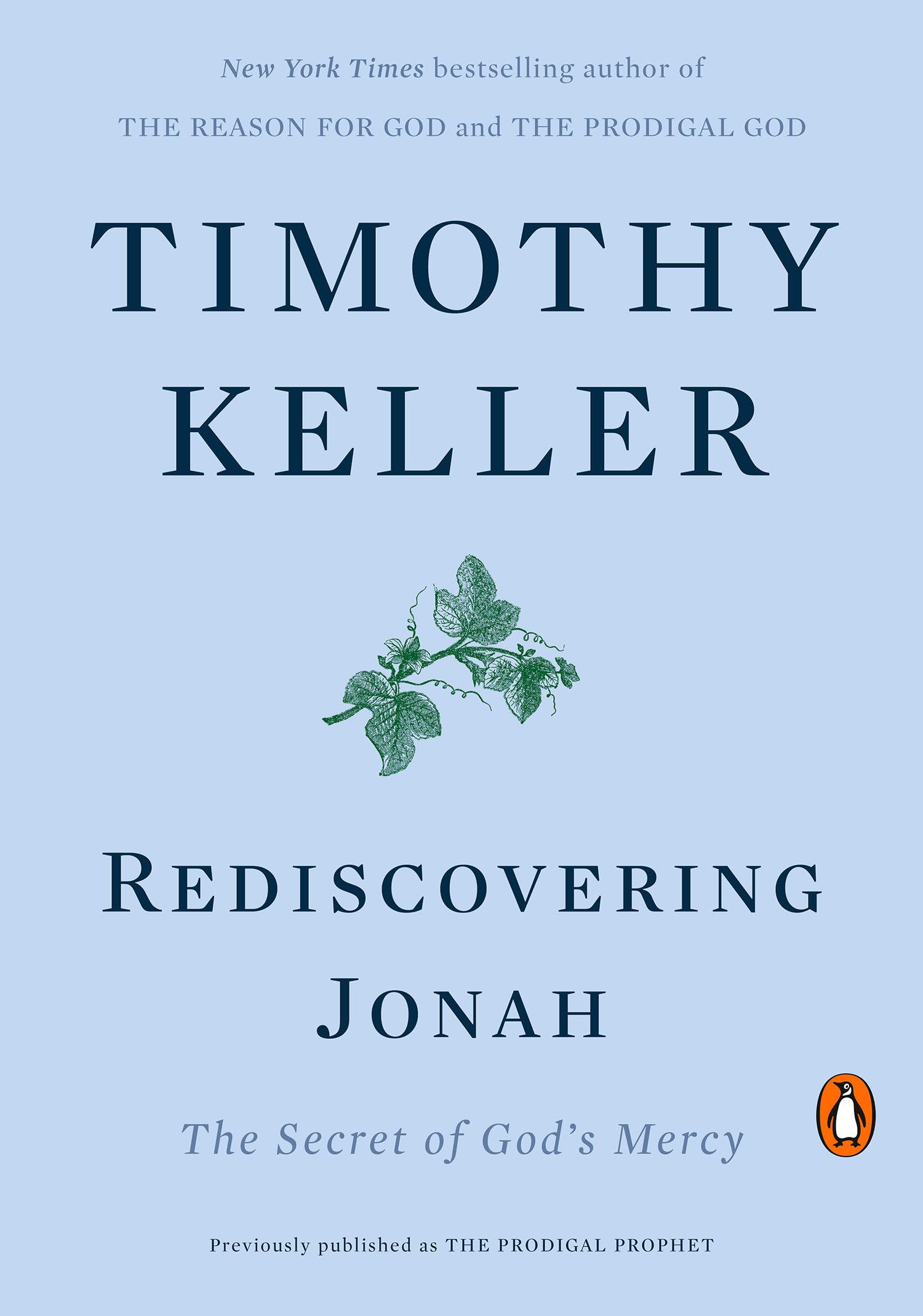 Rediscovering Jonah: The Secret of God's Mercy Social Sciences