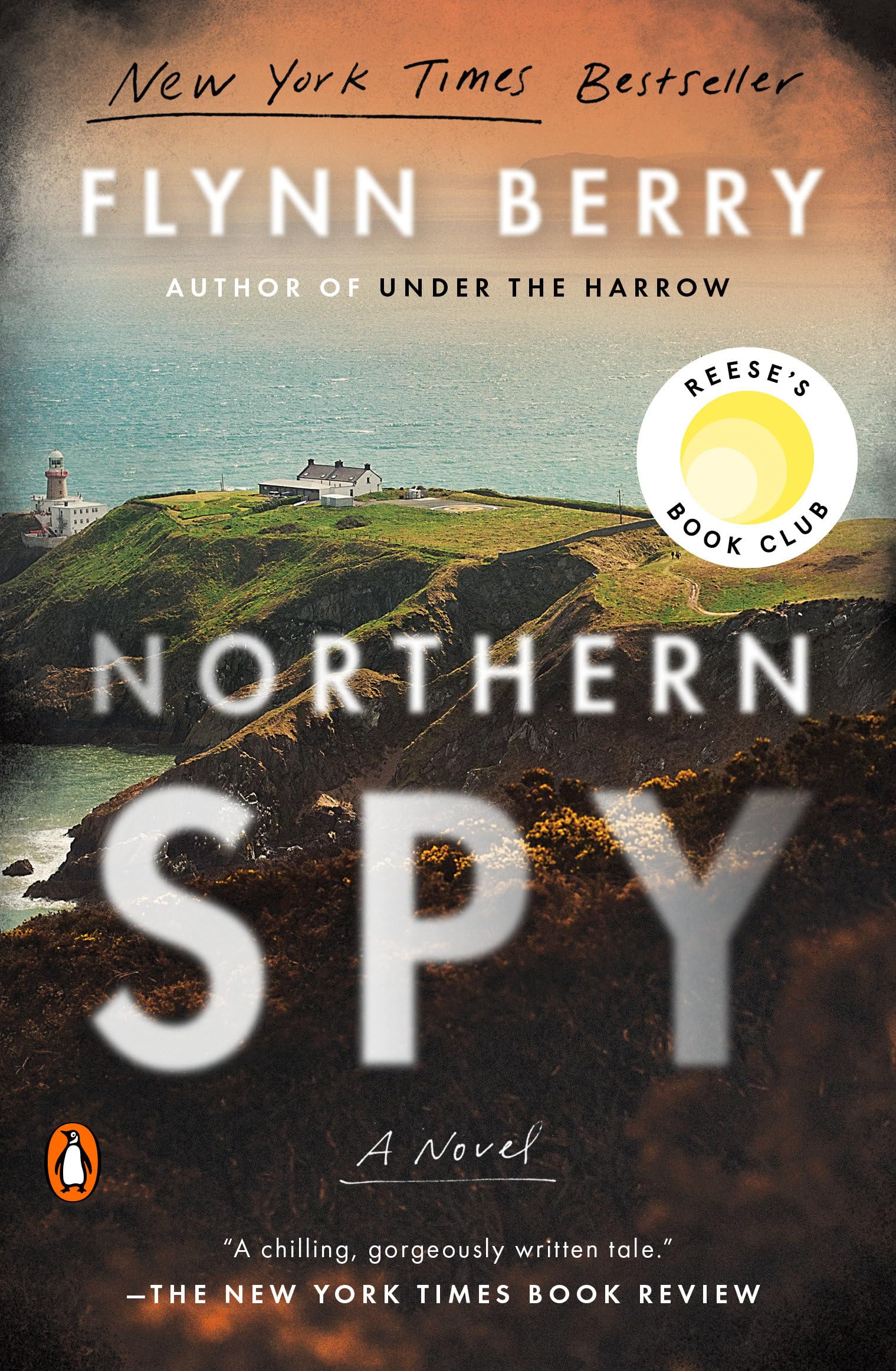 Northern Spy: Reese's Book Club (A Novel) book