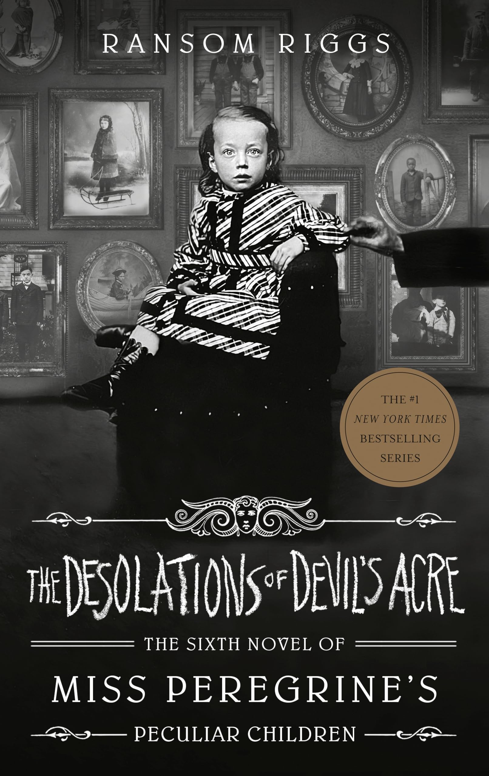 The Desolations of Devil's Acre (Miss Peregrine's Peculiar Children, Band 6) Horror & Mystery