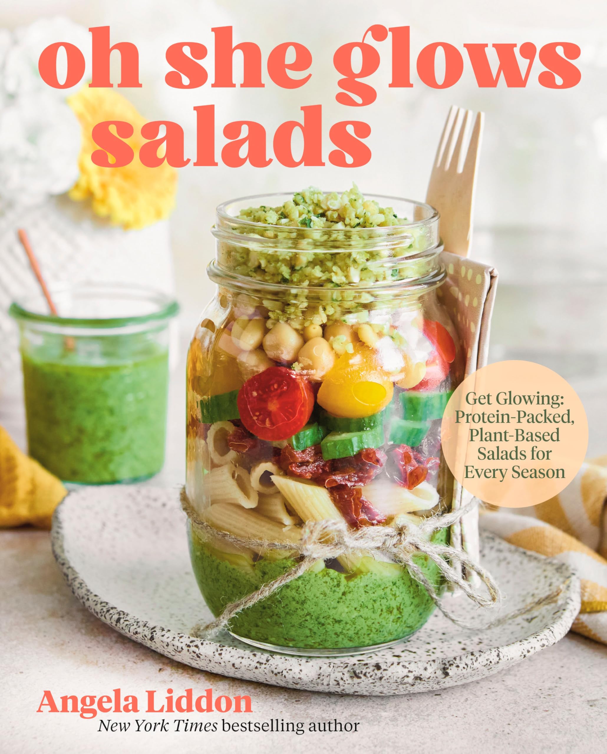 Oh She Glows Salads: Get Glowing: Protein-Packed, Plant-Based Salads for Every Season Leisure, Home & Garden