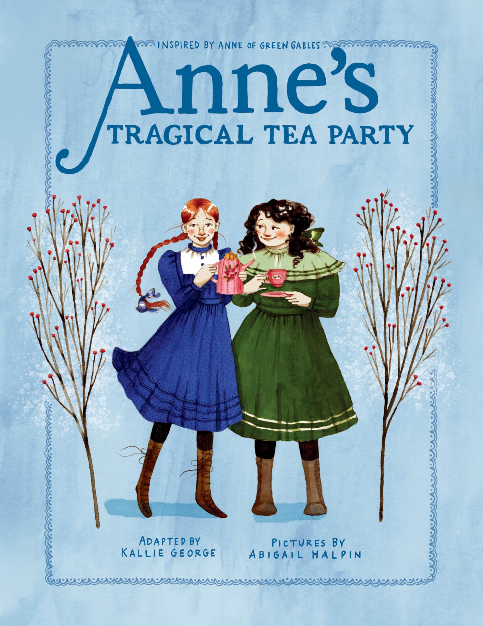 Anne's Tragical Tea Party: Inspired by Anne of Green Gables (An Anne Chapter Book, Band 4) Non-fiction