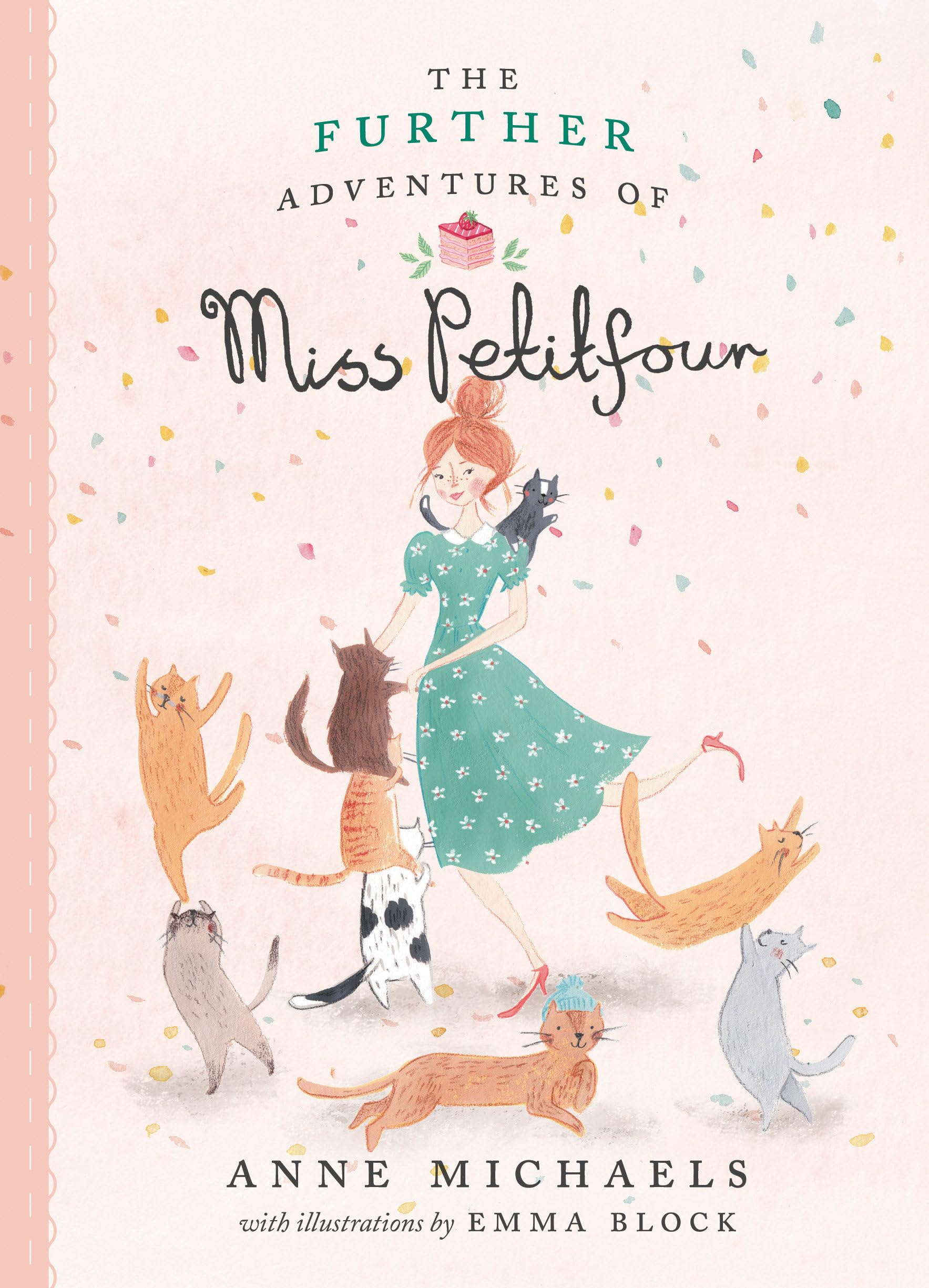 The Further Adventures of Miss Petitfour (The Adventures of Miss Petitfour) Novels & Short Stories
