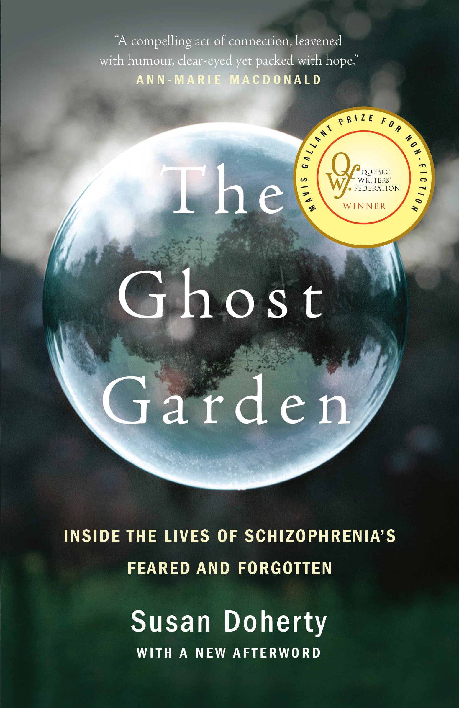 The Ghost Garden: Inside the lives of schizophrenia's feared and forgotten Science