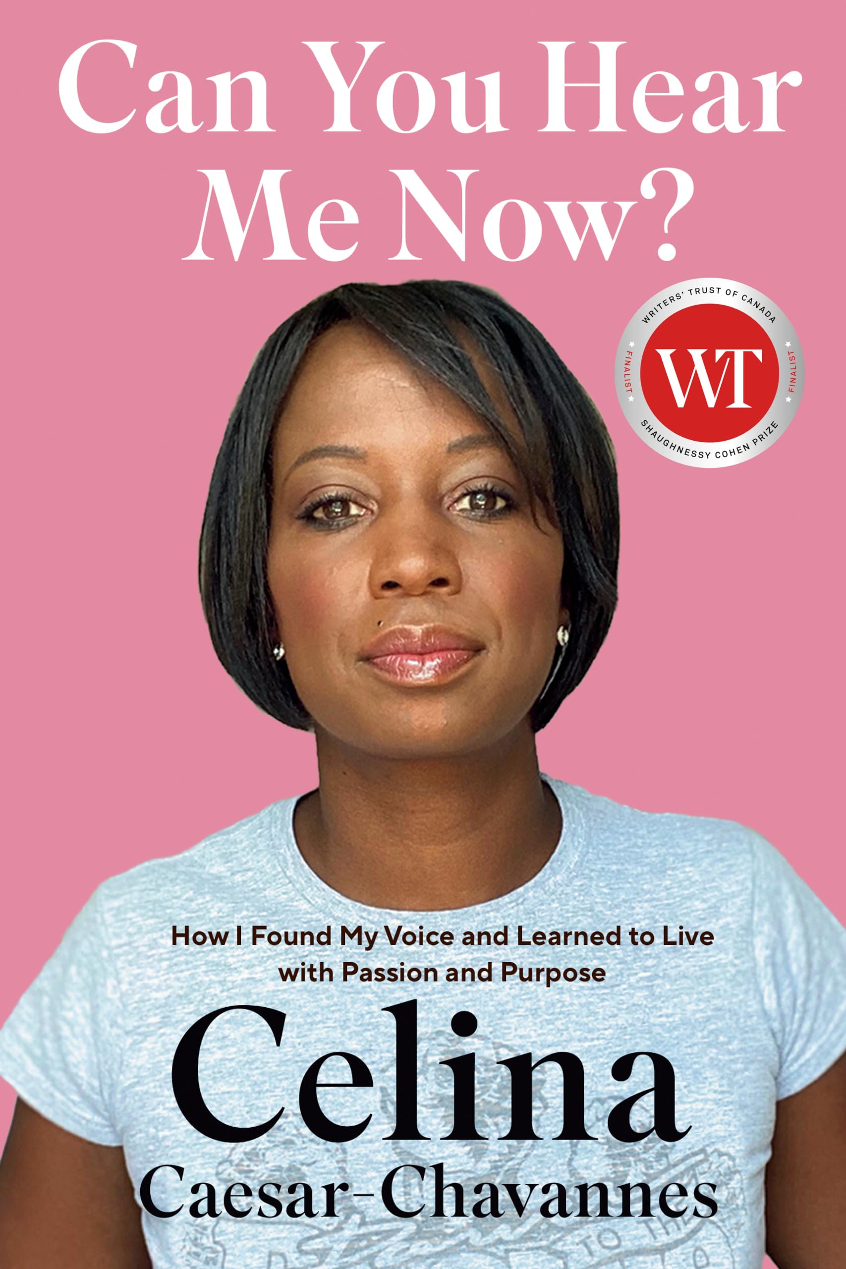 Can You Hear Me Now?: How I Found My Voice and Learned to Live with Passion and Purpose Books