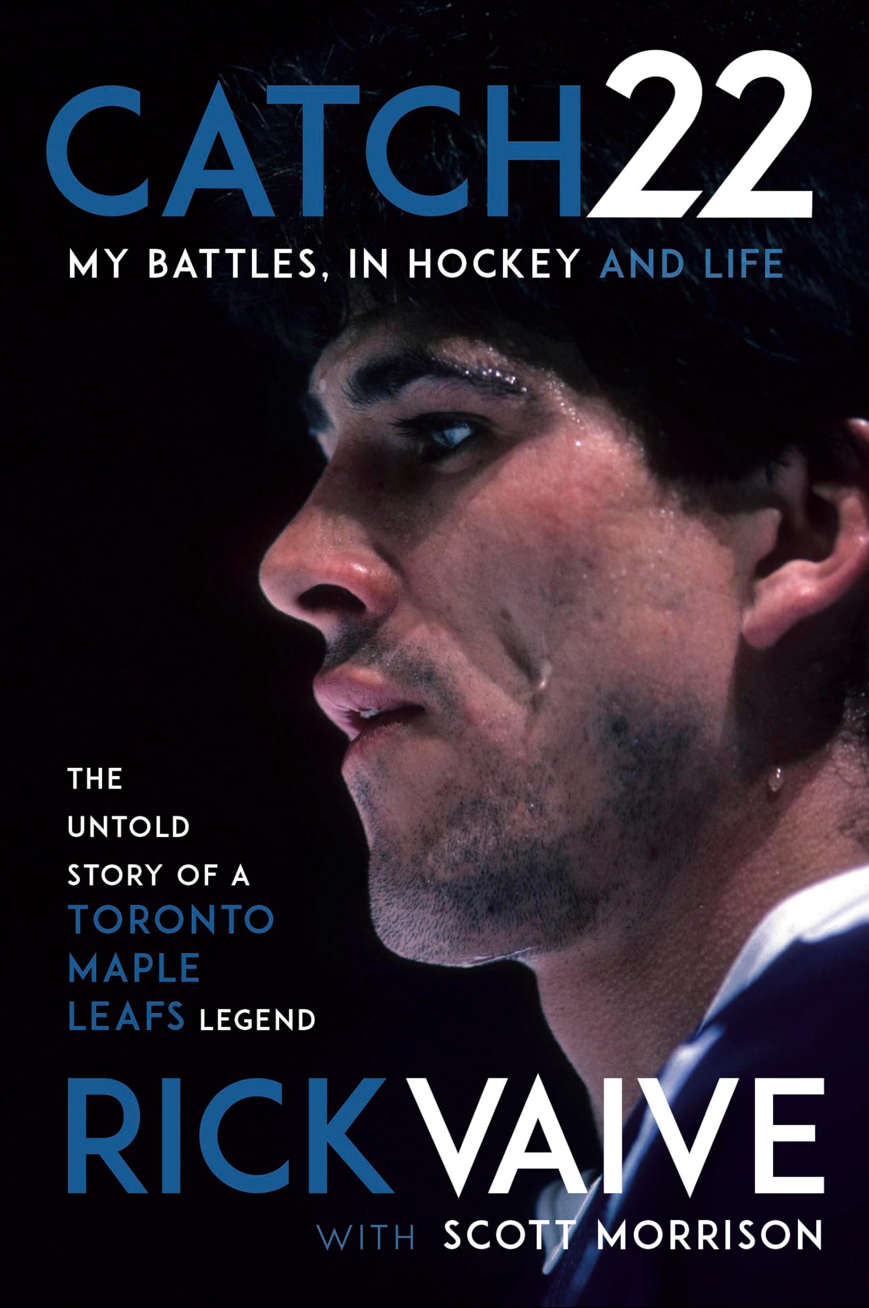 Catch 22: My Battles, in Hockey and Life Sports