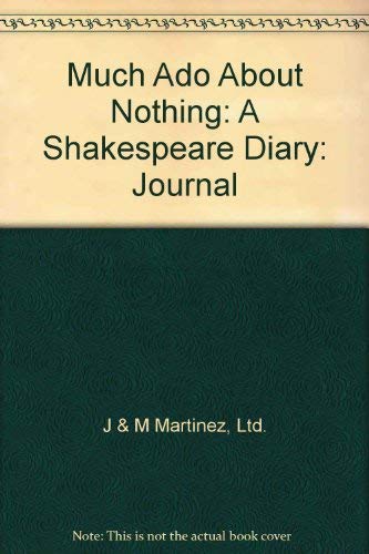 Product Image: Much Ado About Nothing: A Shakespeare Diary: Journal