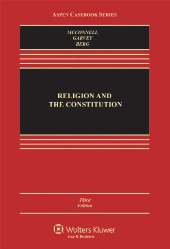 Religion and the Constitution 2011 (Aspen Casebook) Law