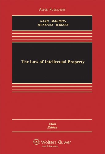 The Law of Intellectual Property (Aspen Casebook Series) Law