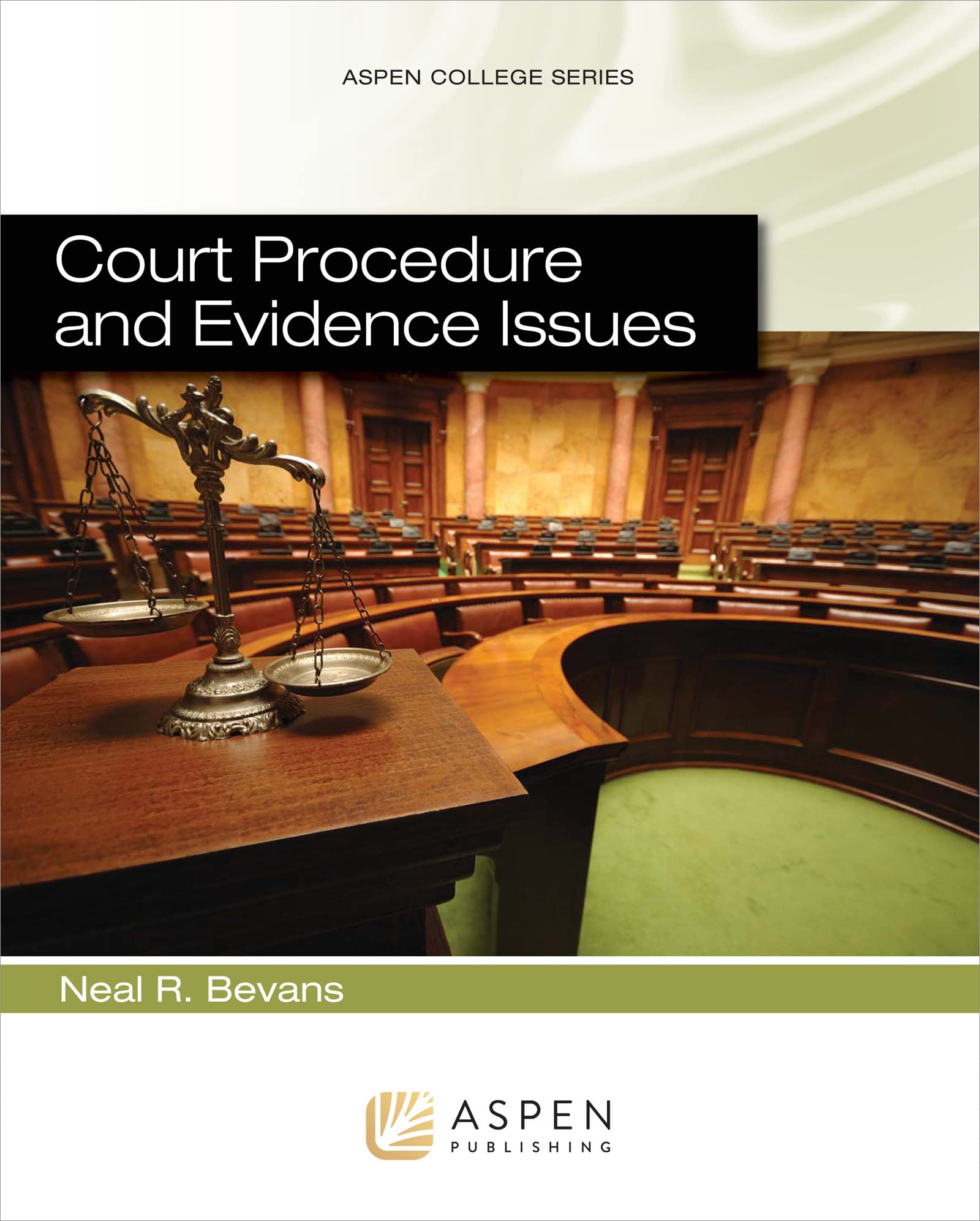 Court Procedure and Evidence Issues (Aspen College Series) Contemporary literature