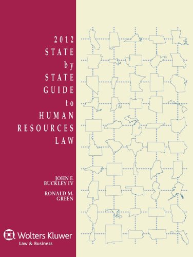 2012 State by State Guide to Human Resources Law Law