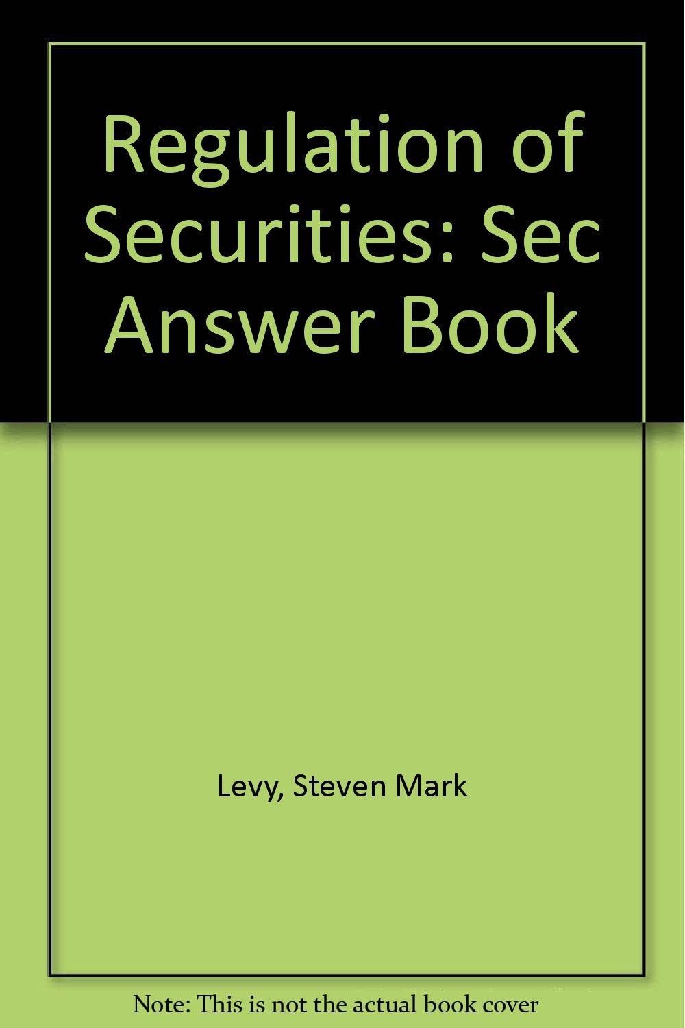 Product Image: Regulation of Securities: Sec Answer Book