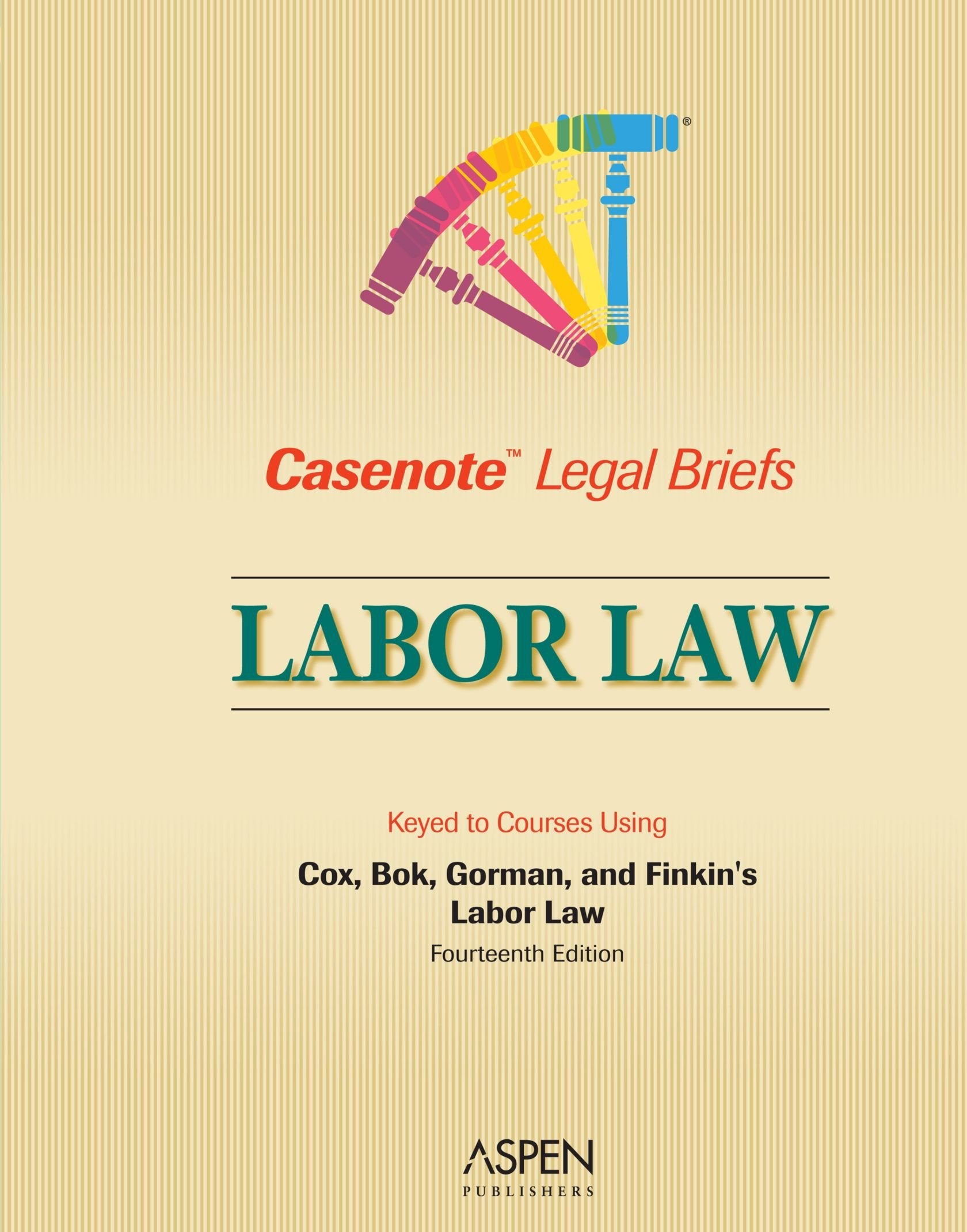 Labor Law: Cox Bok Gorman & Finkin book