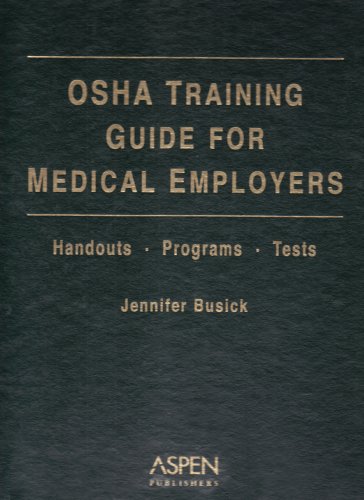 Osha Training Guide for Medical Employers Medicine