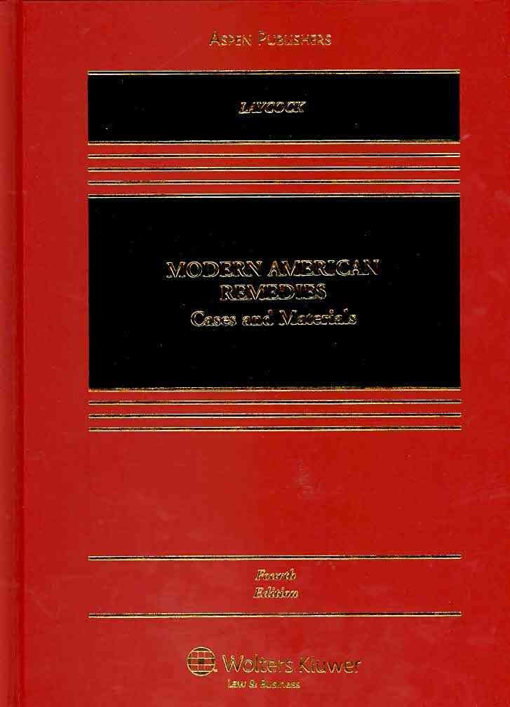 Modern American Remedies: Cases and Materials Law