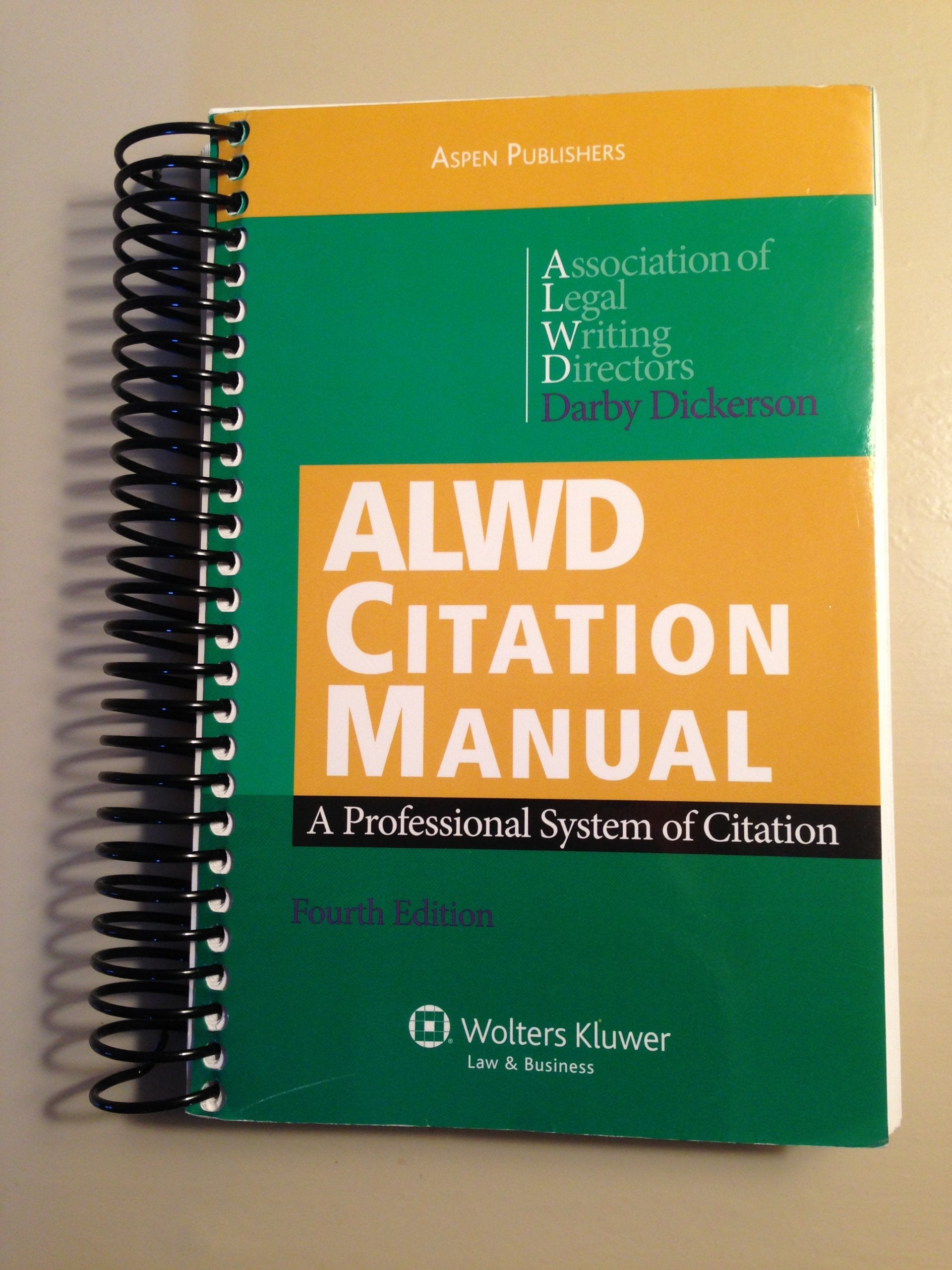 ALWD Citation Manual: A Professional System of Citation Law