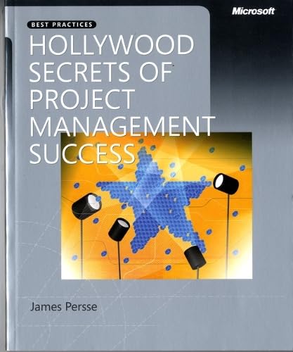 Hollywood Secrets of Project Management Success book