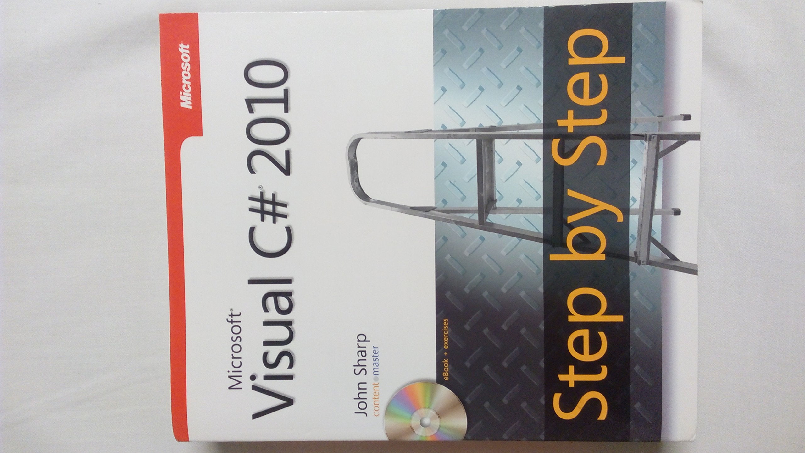 Microsoft® Visual C#® 2010 Step by Step Computer Science