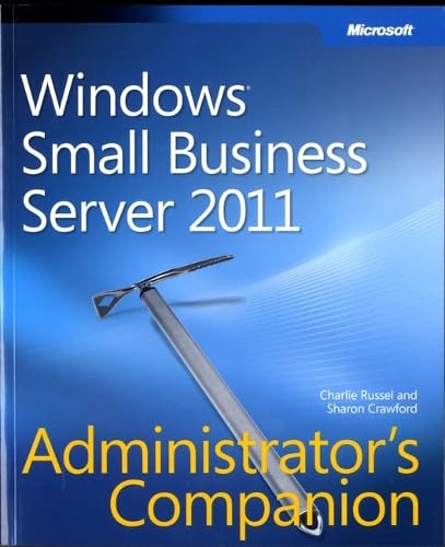 Windows Small Business Server 2011 Administrator's Companion Computer Science