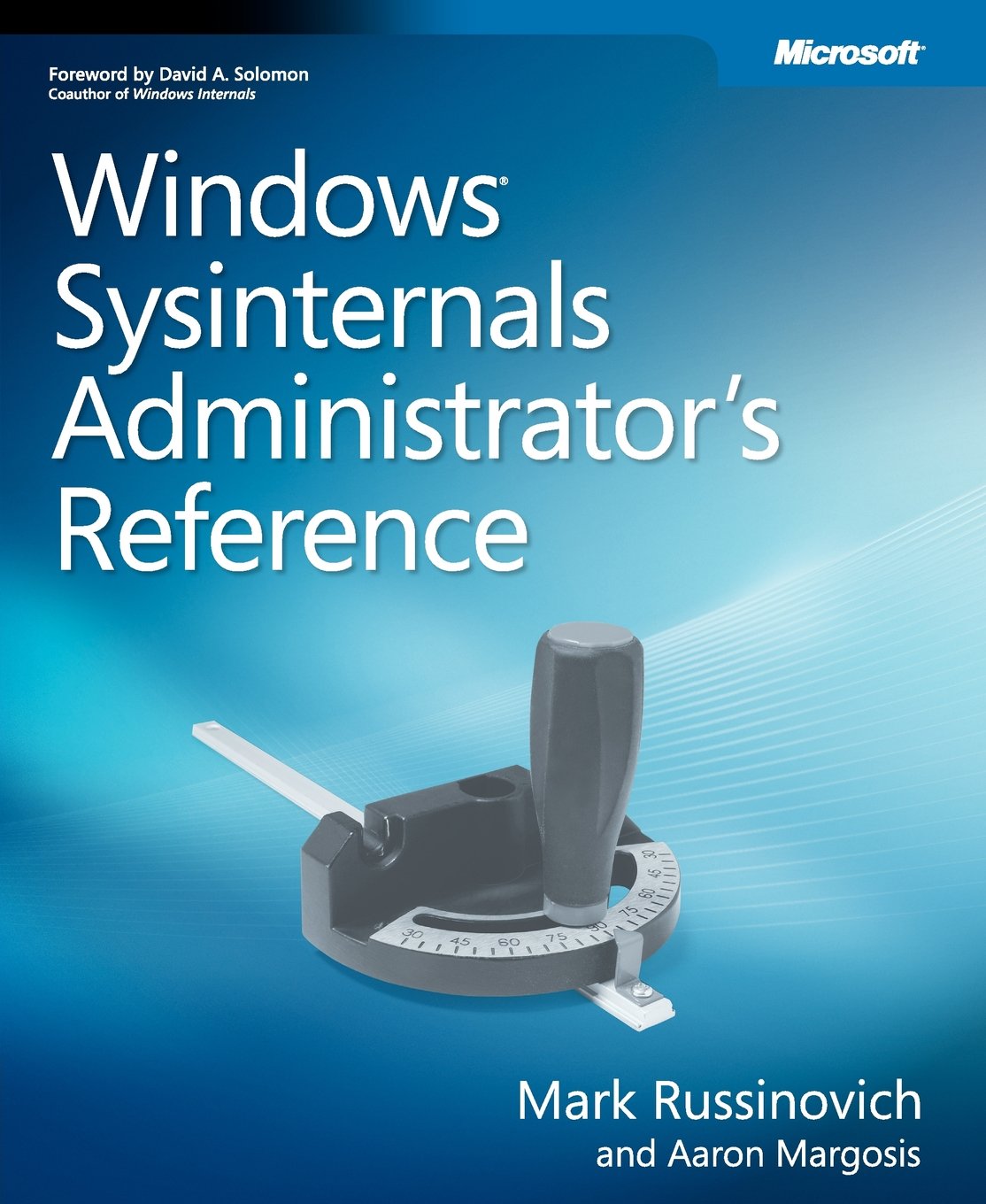 Windows Sysinternals Administrator's Reference Computer Science