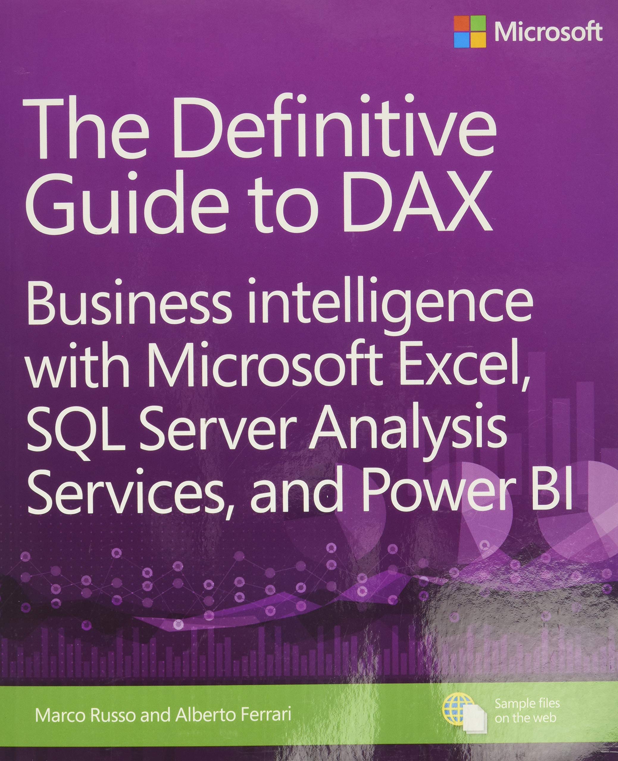 Definitive Guide to DAX, The: Business intelligence with Microsoft Excel, SQL Server Analysis Services, and Power BI (Business Skills) Business, Finance & Career