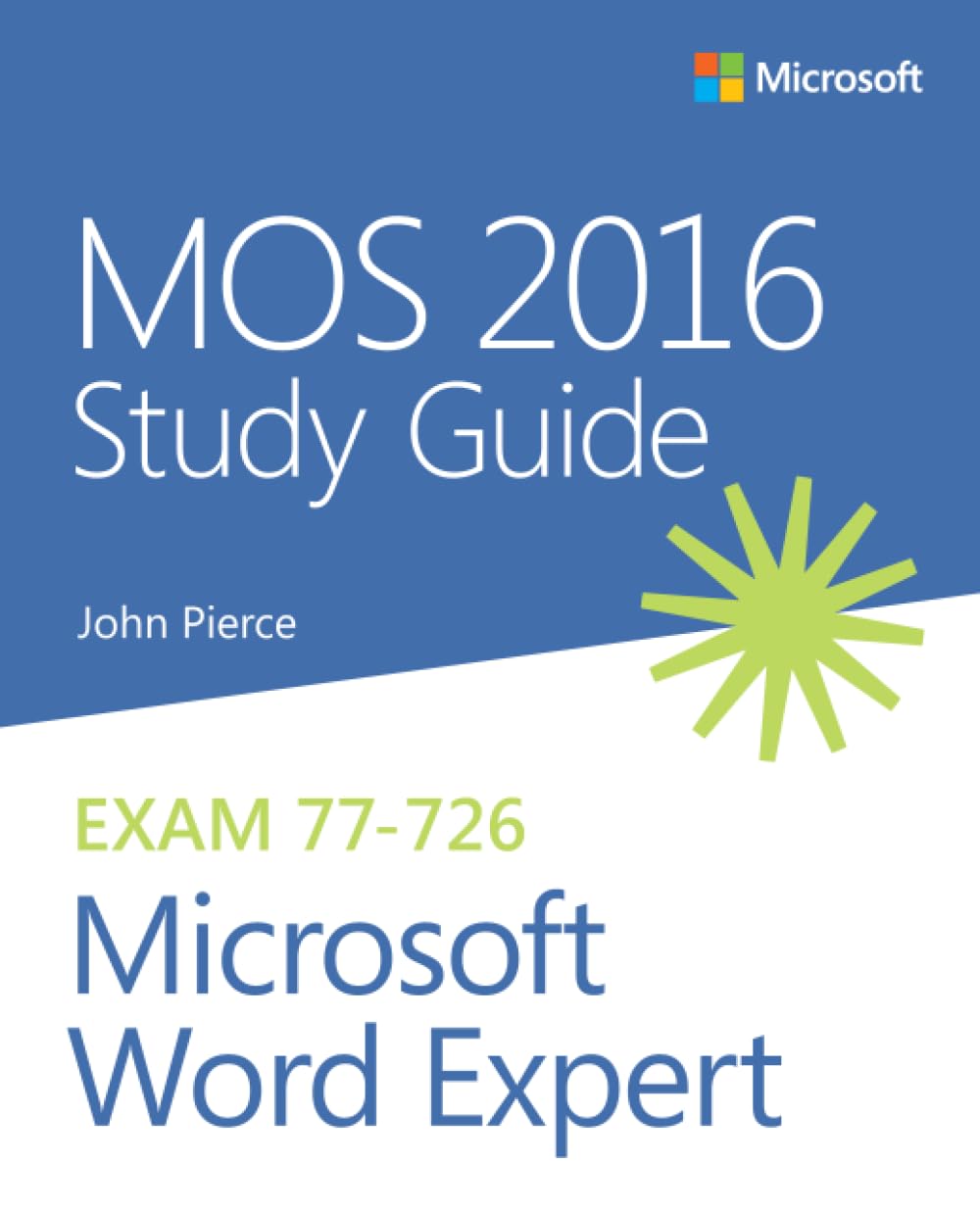 Mos 2016 Study Guide for Microsoft Word Expert Computer Science