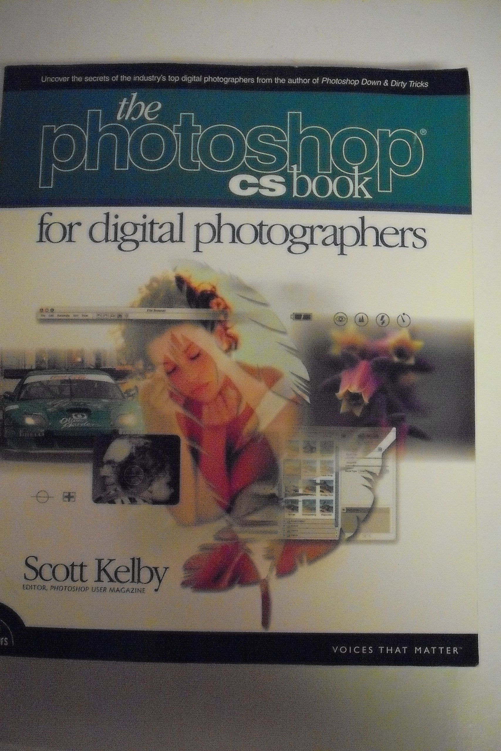 The Photoshop CS Book for Digital Photographers (Voices That Matter) Computer Science