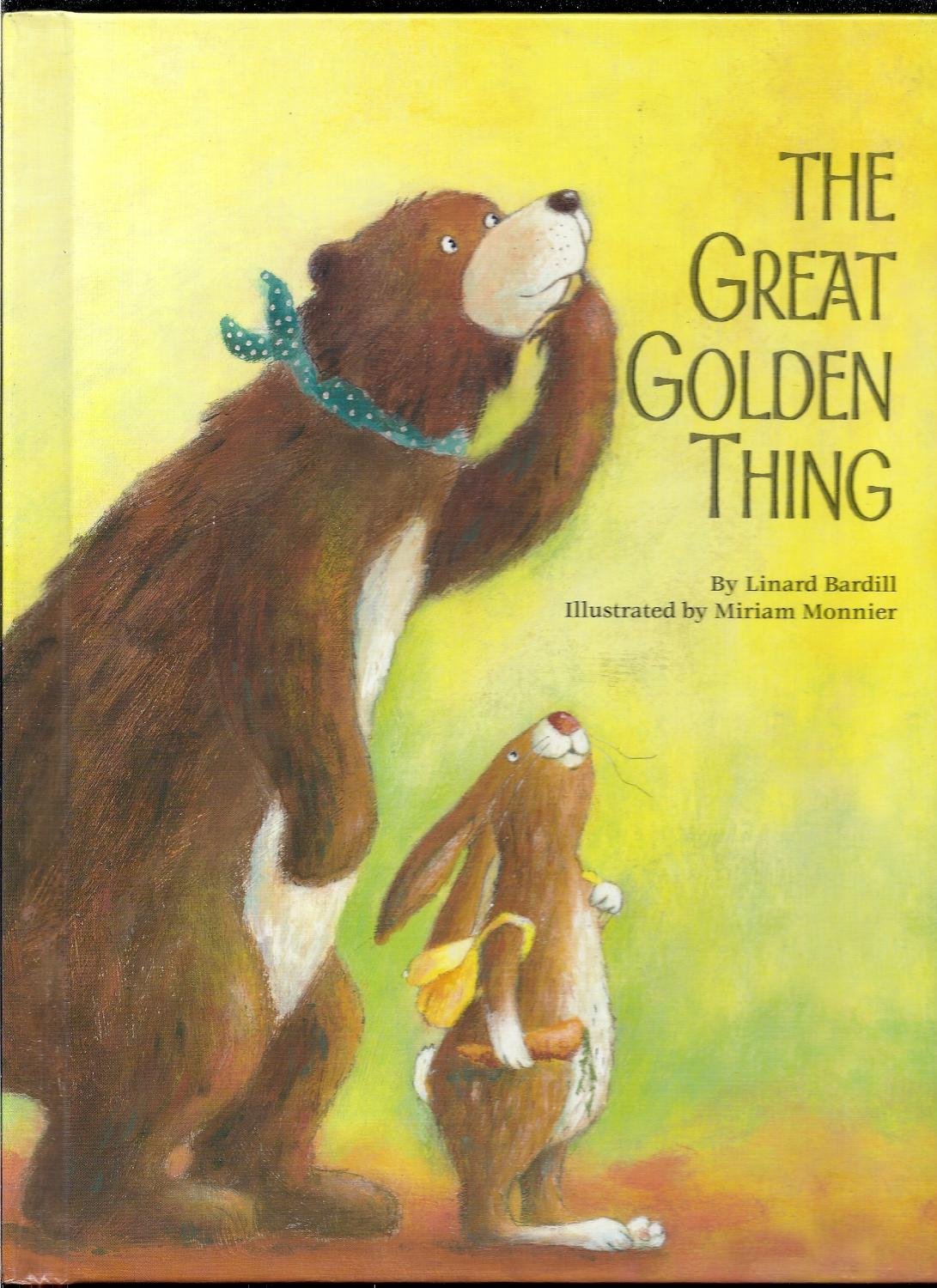The Great Golden Thing (A Michael Neugebauer book) Non-fiction