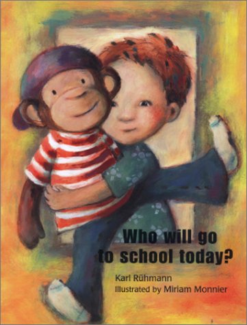 Product Image: Who Will Go to School Today?