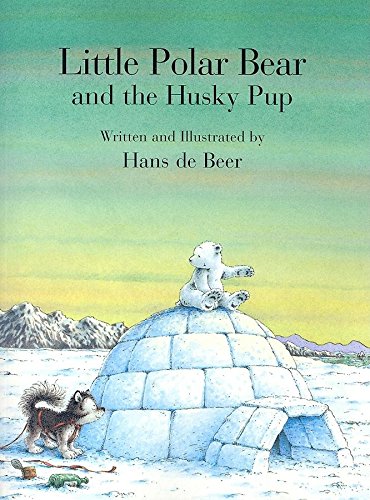 Little Polar Bear and the Husky Pup Non-fiction