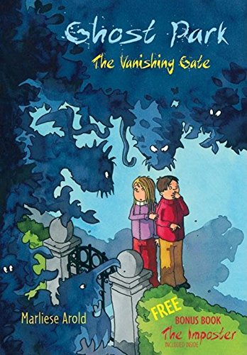 The Vanishing Gate/The Imposter (Ghost Park, 1-2) Horror & Mystery