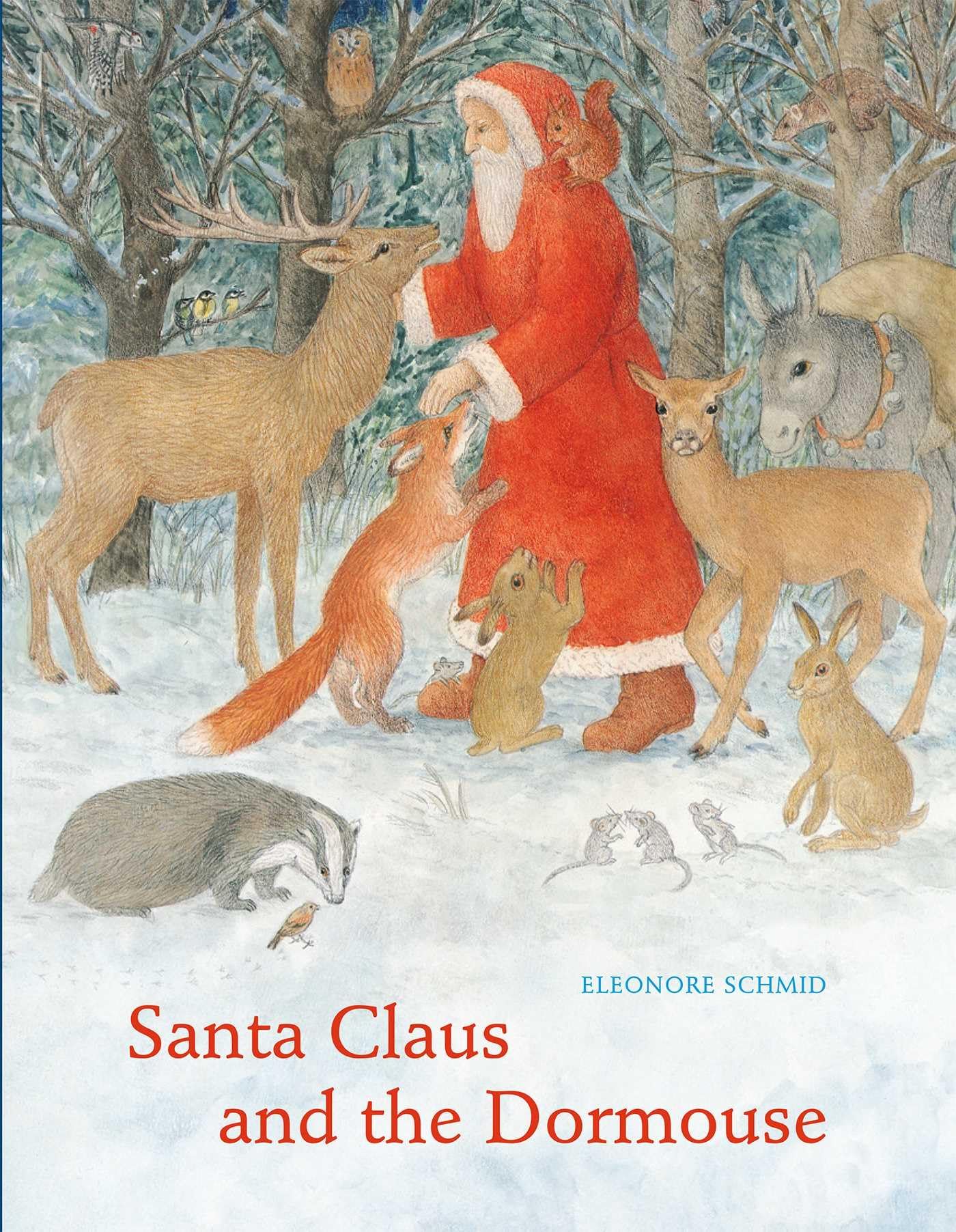 Santa Claus and the Dormouse (Volume 1) Non-fiction