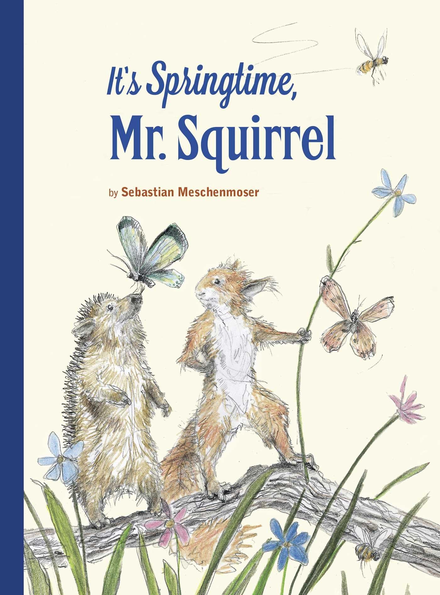 Product Image: It's Springtime, Mr. Squirrel