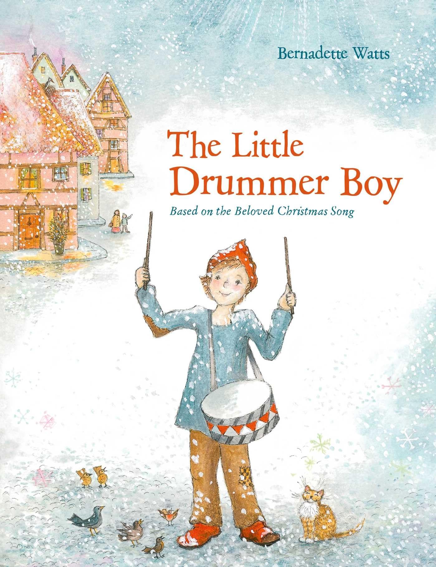 The Little Drummer Boy (Volume 1): Based on the Beloved Christmas Song Non-fiction