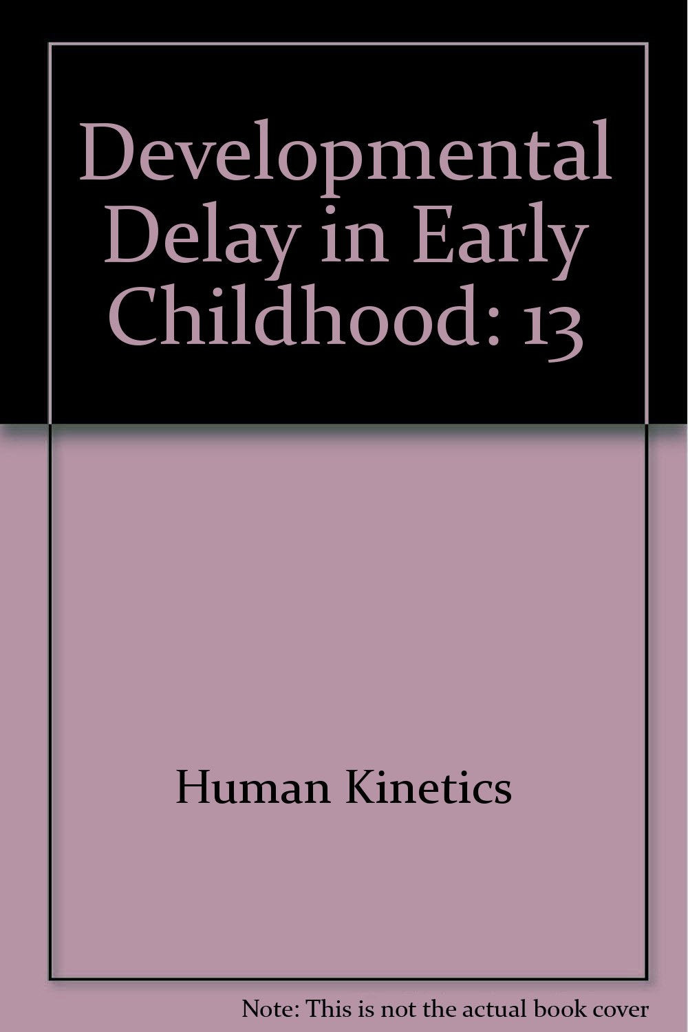 Adapted Physical Activity Quarterly: July 1996: Developmental Delay in Early Childhood Social Sciences