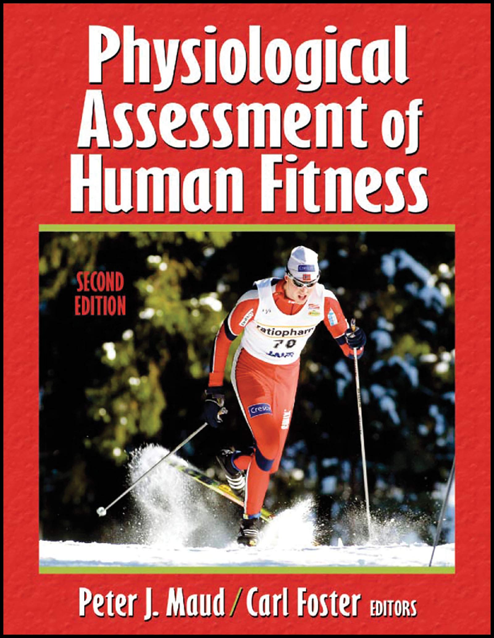 Physiological Assessment Of Human Fitness book