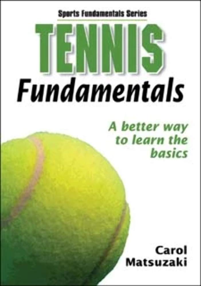 Tennis Fundamentals (Sports Fundamentals Series) Leisure & Fun