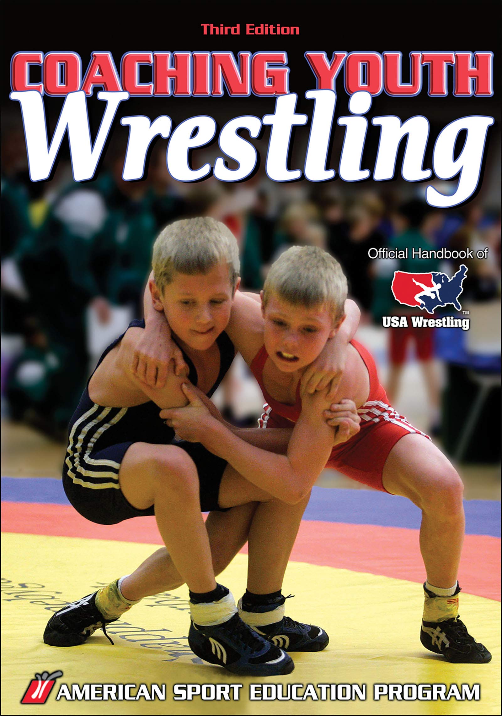 Coaching Youth Wrestling (Coaching Youth Sports Series) Leisure & Fun