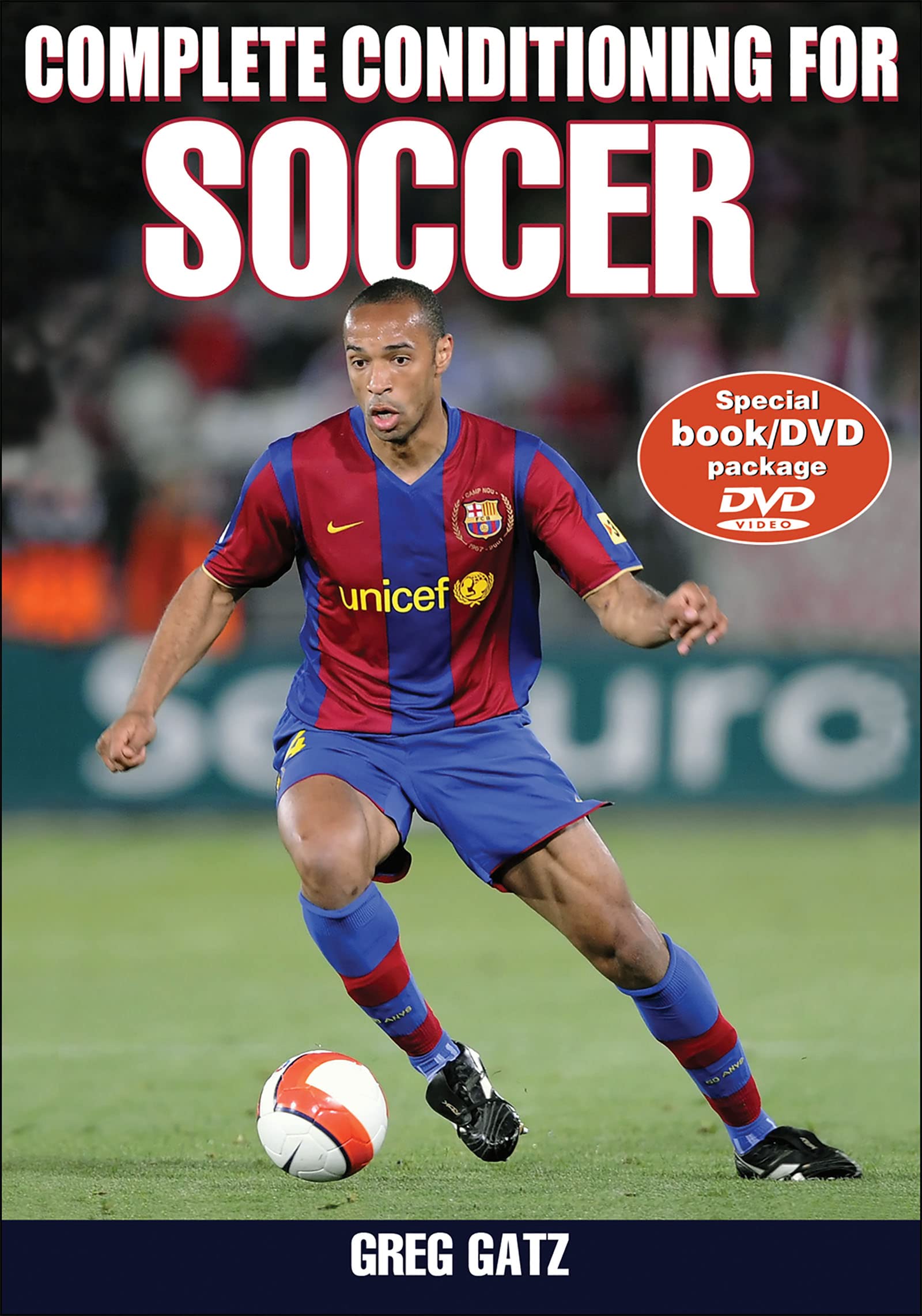 Complete Conditioning for Soccer (Complete Conditioning for Sports Series) Leisure & Fun