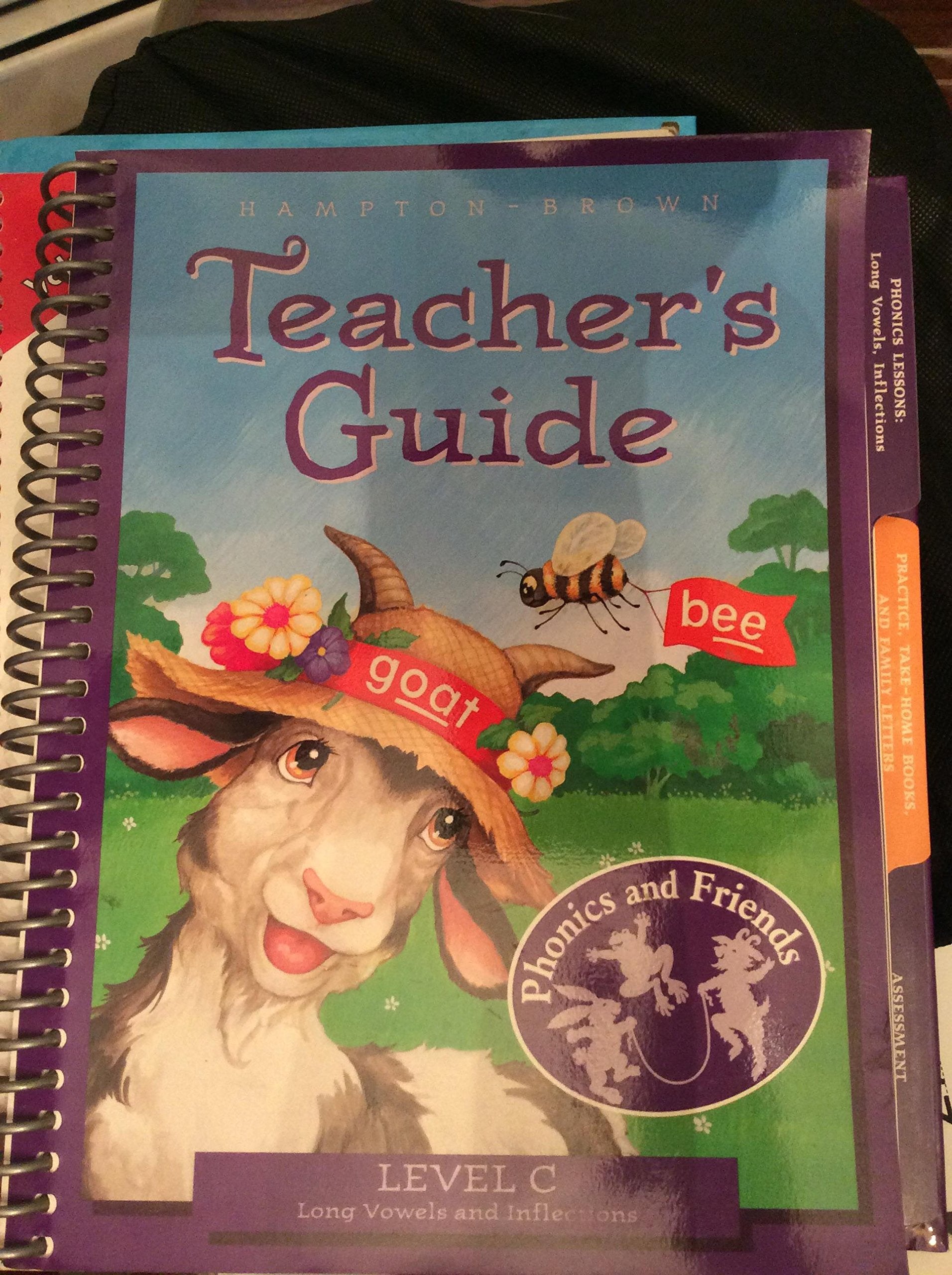 Hampton-brown Phonics And Friends Teacher S Guide Level C: Long Vowells And Inflections by Kratky, Lada (2006) Spiral-bound Books
